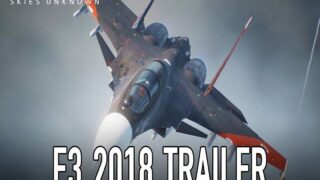 بازی Ace Combat 7: Skies Unknown همایش E3 2018
