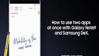 برنامه همزمان با Galaxy Note 9 Samsung DeX
