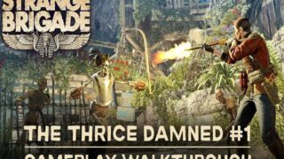 بازی Strange Brigade - The Thrice Damned PS4