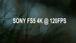 تست 4K دوربین دیجیتال سونی FS5