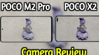 تست مقایسه دوربین گوشی پوکو M2 پرو و پوکو X2